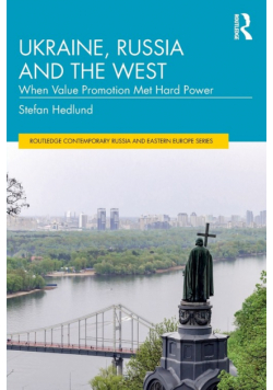 Ukraine, Russia and the West