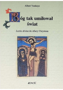 Bóg tak umiłował świat