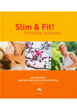 Slim i fit Formuła sukcesu