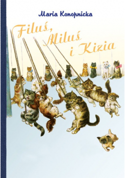 Filuś Miluś i Kizia