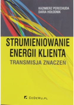 Strumieniowanie energii klienta
