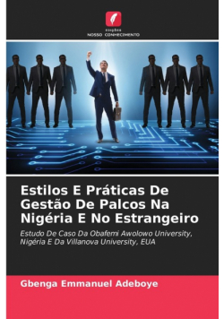 Estilos E Práticas De Gestão De Palcos Na Nigéria E No Estrangeiro