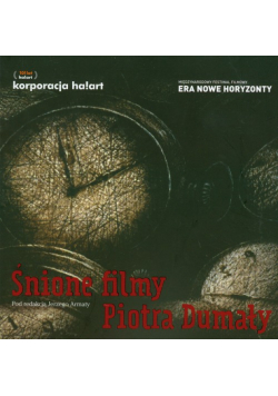 Śnione filmy Piotra Dumały