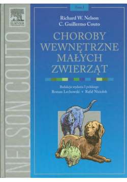 Couto C. Guillermo - Choroby wewnętrzne małych zwierząt.Tom 1