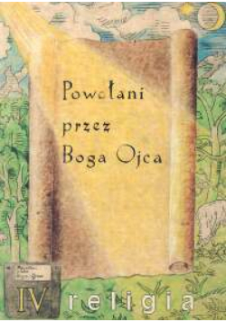 Religia 4 Powołani przez Boga Ojca Podręcznik