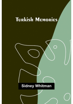 Turkish Memories