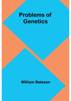Problems of Genetics