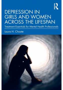 Depression in Girls and Women Across the Lifespan