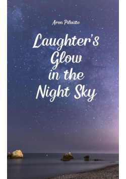 Laughter's Glow in the Night Sky