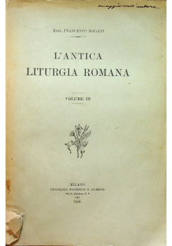 Lantica Liturgia Romana Tom III 1899 r.