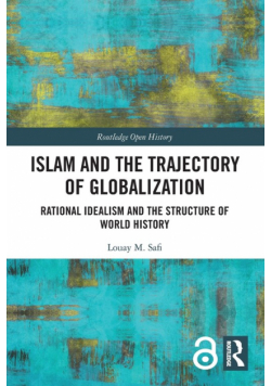 Islam and the Trajectory of Globalization