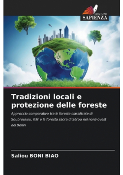 Tradizioni locali e protezione delle foreste