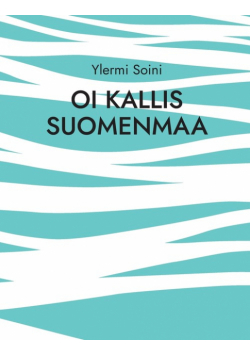Oi kallis Suomenmaa