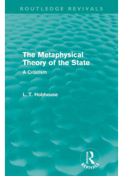 The Metaphysical Theory of the State (Routledge Revivals)
