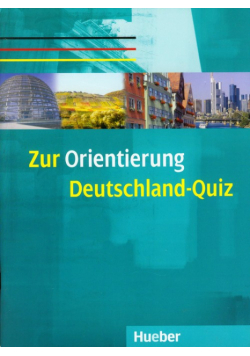 Zur Orientirung Deutschland - Quiz
