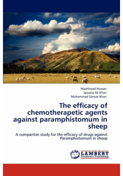 The efficacy of chemotherapetic agents against paramphistomum in sheep