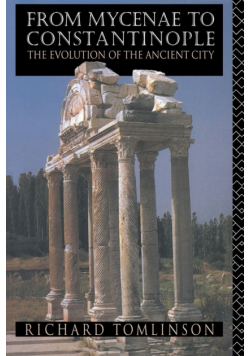From Mycenae to Constantinople