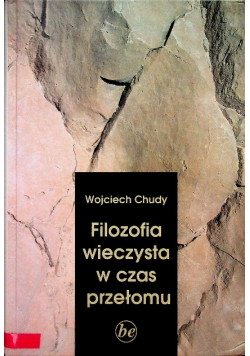 Filozofia wieczysta w czas przełomu. Gdańskie wykłady z filozofii klasycznej z roku 1981