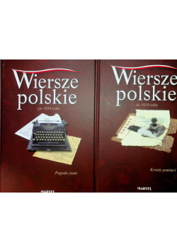 Wiersze polskie do 1918 roku / Wiersze polskie po 1918 roku