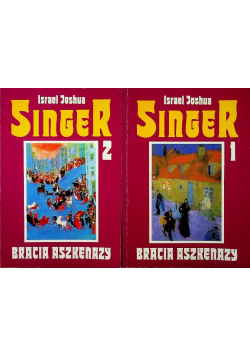 Bracia Aszkenazy, Tom I i  II