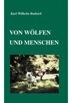 Von Wölfen und Menschen