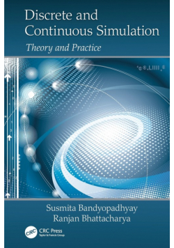 Discrete and Continuous Simulation
