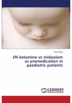 I/N ketamine vs midaolam as premedication in paediatric patients