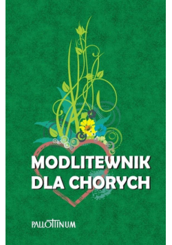 Modlitewnik dla chorych w.2