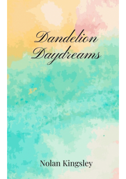Dandelion Daydreams
