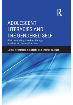 Adolescent Literacies and the Gendered Self