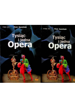 Tysiąc i jedna Opera Tom 1 i 2