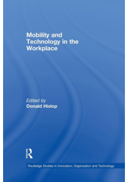 Mobility and Technology in the Workplace