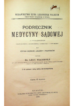 Podręcznik medycyny sądowej 1899 r.
