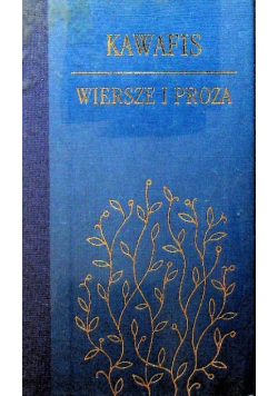 Kawafis Wiersze i proza