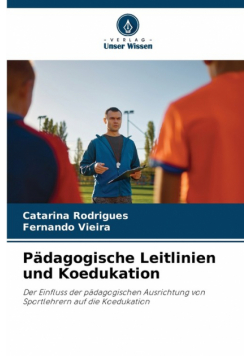 Pädagogische Leitlinien und Koedukation