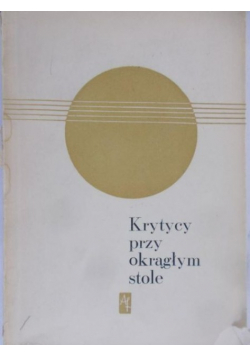 Krytycy przy okrągłym stole