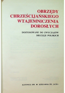 Obrzędy chrześcijańskiego wtajemniczenia dorosłych