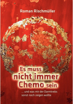 Es muss nicht immer Chemo sein