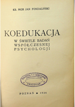 Koedukacja w świetle badań współczesnej psychologii 1936 r