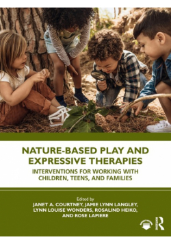 Nature-Based Play and Expressive Therapies
