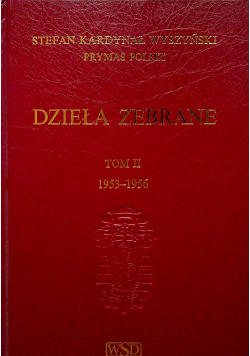 Wyszyński dzieła wybrane tom II