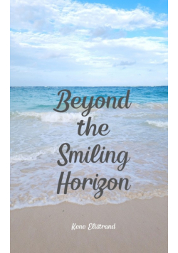 Beyond the Smiling Horizon