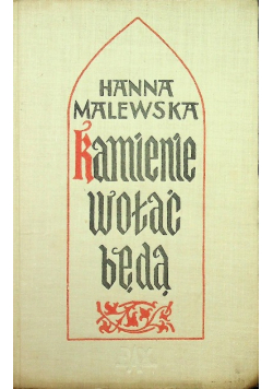 Kamienie wołać będą