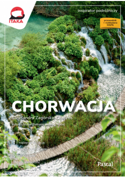 Chorwacja. Inspirator podróżniczy