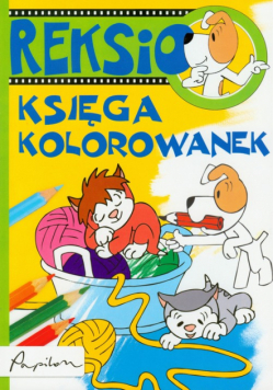 Reksio Księga kolorowanek