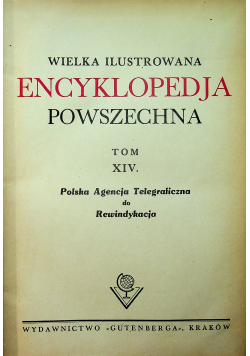 Wielka ilustrowana encyklopedja powszechna tom XIV