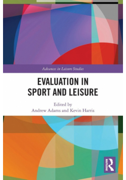 Evaluation in Sport and Leisure