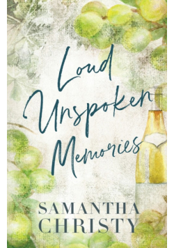 Loud Unspoken Memories
