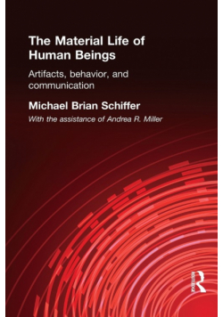 The Material Life of Human Beings