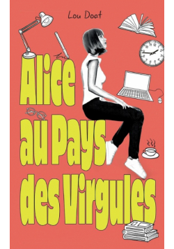 Alice au pays des virgules